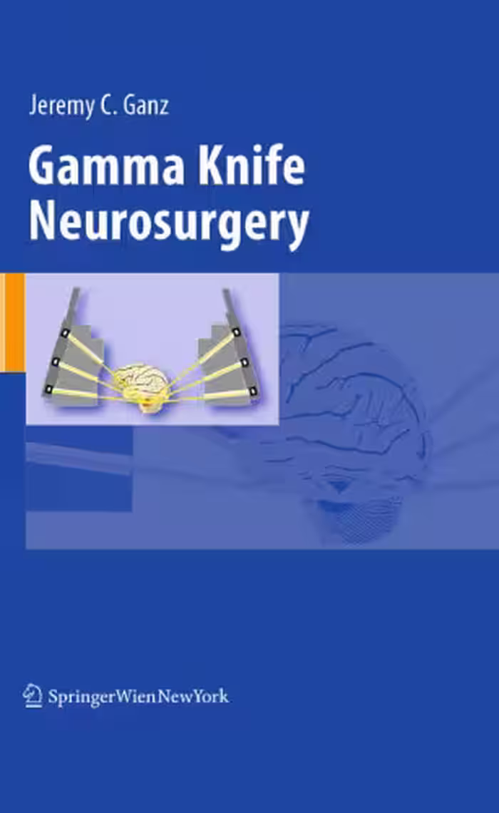 خرید و دانلود نسخه کامل کتاب Gamma Knife Neurosurgery