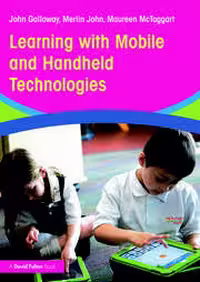 کتاب Learning with Mobile and Handheld Technologies