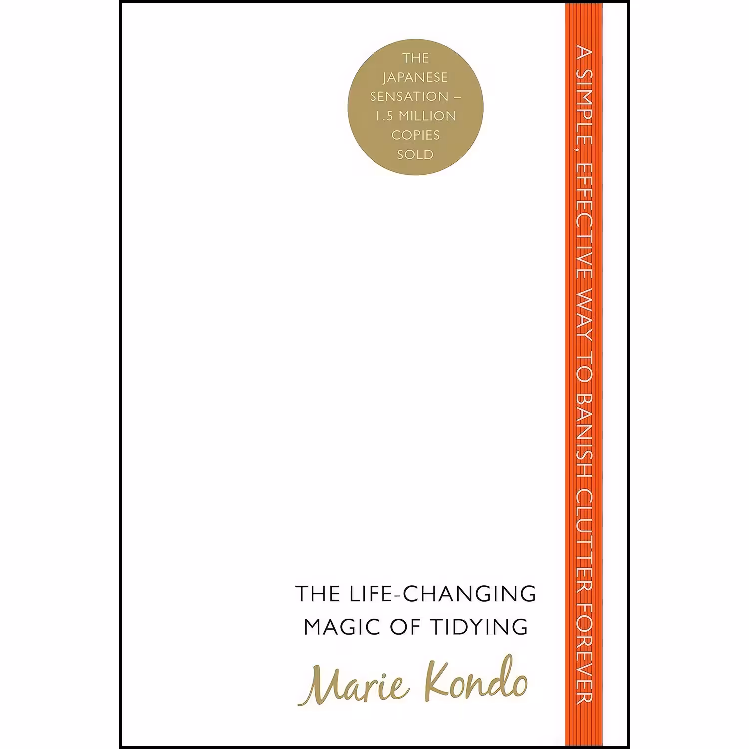 کتاب زبان اصلی Life Changing Magic Of Tidying اثر Marie Kondo