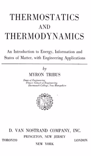خرید و دانلود نسخه کامل کتاب Thermostatics and Thermodynamics: An Introduction to Energy, Information and States of Matter, with Engineering Applications