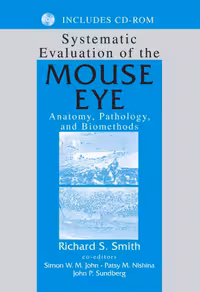 خرید و دانلود نسخه کامل کتاب Systematic Evaluation of the Mouse Eye: Anatomy, Pathology, and Biomethods (Research Methods For Mutant Mice)