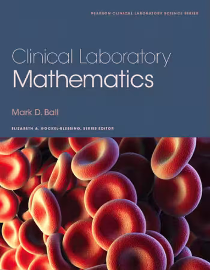 خرید و دانلود نسخه کامل کتاب Clinical Laboratory Mathematics
