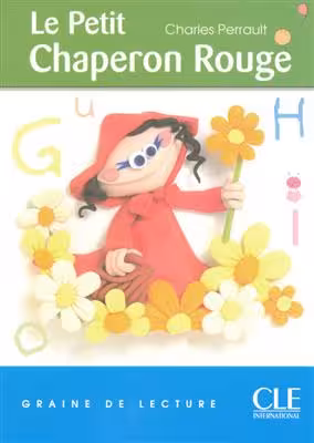 دانلود کتاب Le Petit Chaperon Rouge Niveau 1