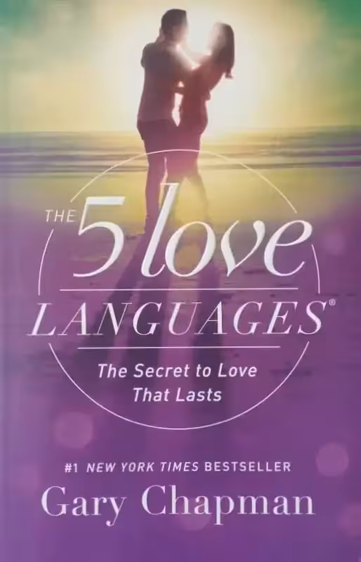 The 5 Love Languages | Gary Chapman
