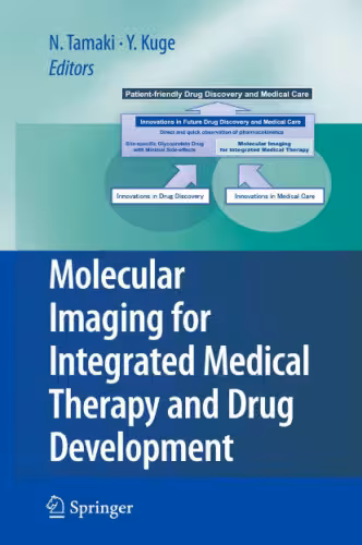 خرید و دانلود نسخه کامل کتاب Molecular imaging for integrated medical therapy and drug development