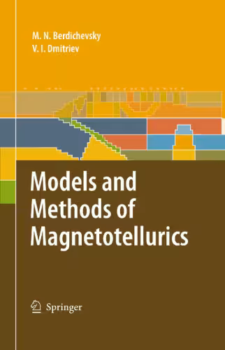 خرید و دانلود نسخه کامل کتاب Models and Methods of Magnetotellurics
