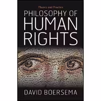 کتاب زبان اصلی Philosophy of Human Rights اثر David Boersema انتشارات Routledge