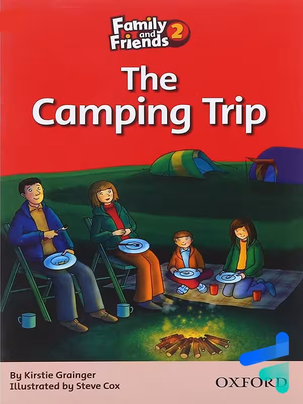 story family and friends 2 the camping trip