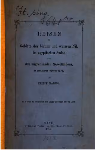 خرید و دانلود نسخه کامل کتاب Reisen in Gebiete des Blauen und Weißen Nil, im ägyptischen Sudan und den angrenzenden Negerländern, in den Jahren 1869 bis 1873