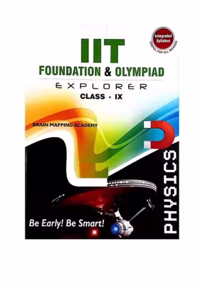خرید و دانلود نسخه کامل کتاب BMA Physics Class 9 Standard IX IIT JEE Foundation and Olympiad Explorer Physics with Answers Brain Mapping Academy Hyderabad CBSE ICSE Lakshmi