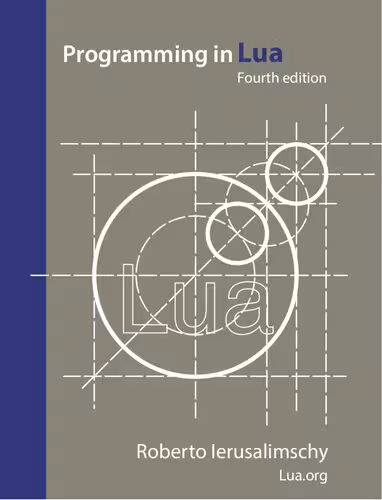 خرید و دانلود نسخه کامل کتاب Programming in Lua, fourth edition