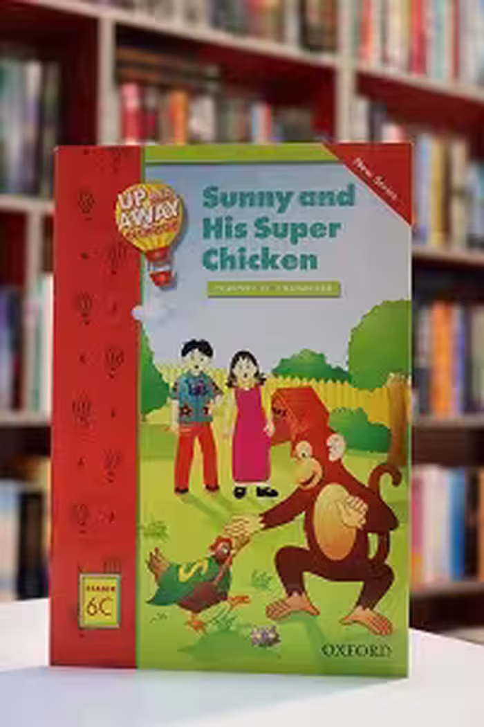 Up and Away in English Reader 6C: Sunny and His Super Chicken