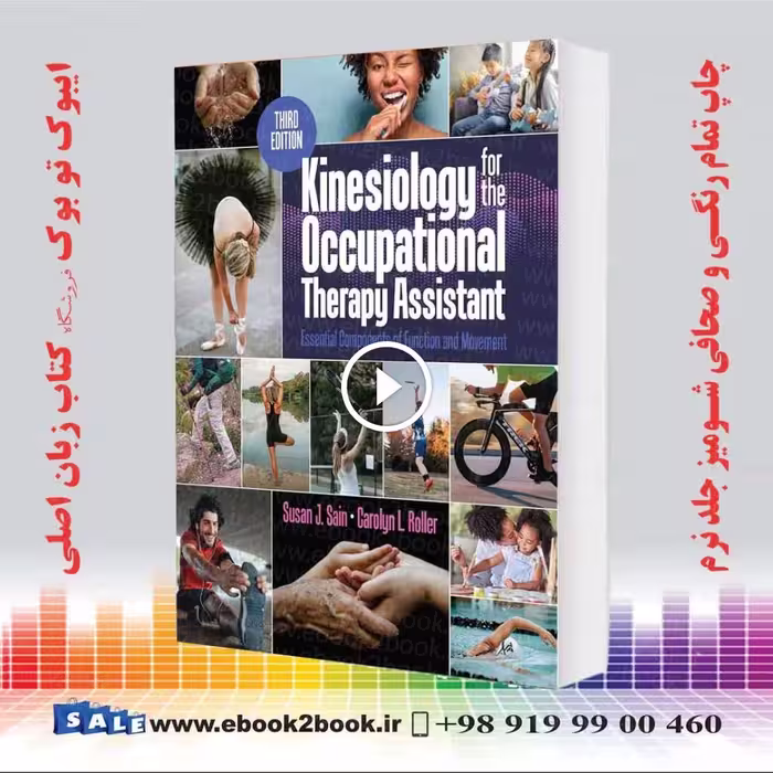 Kinesiology for the Occupational Therapy Assistant
