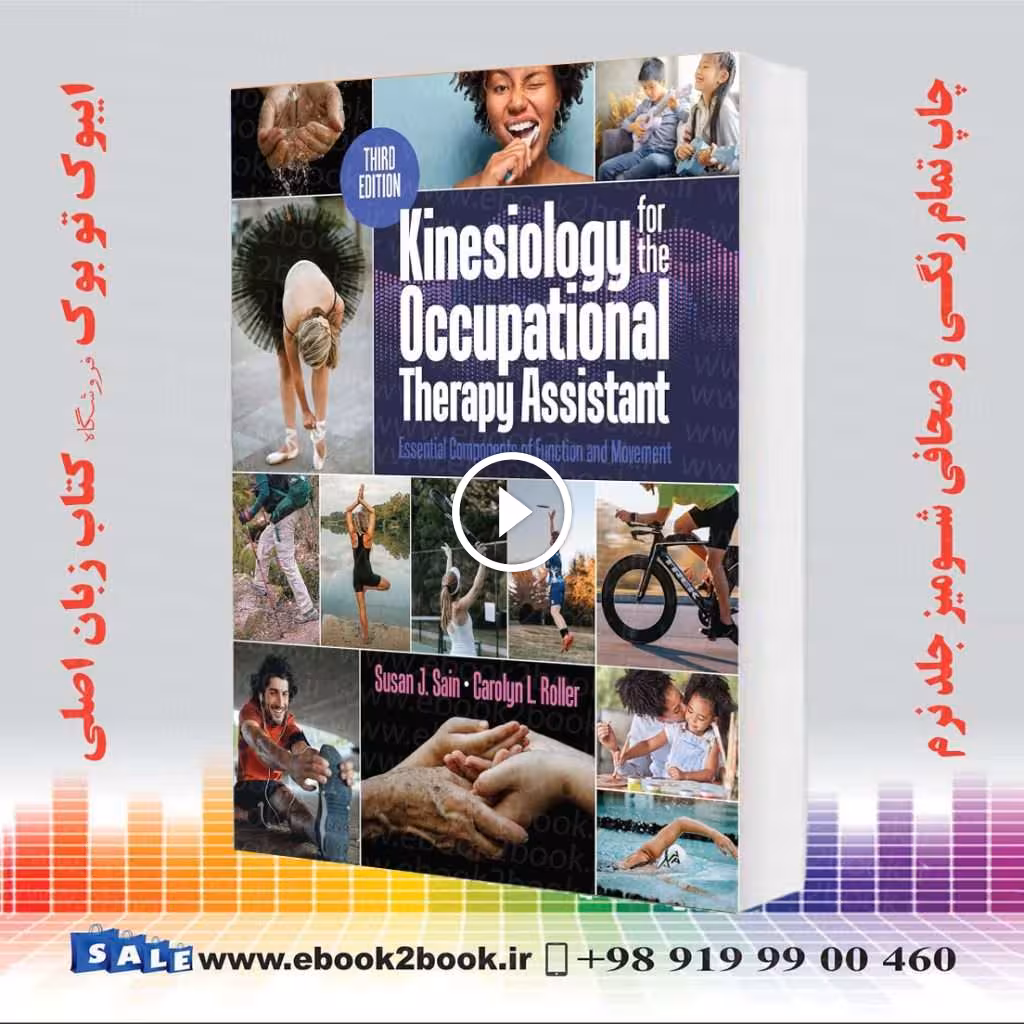 Kinesiology for the Occupational Therapy Assistant