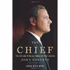 کتاب The Chief اثر Joan Biskupic انتشارات Basic Books