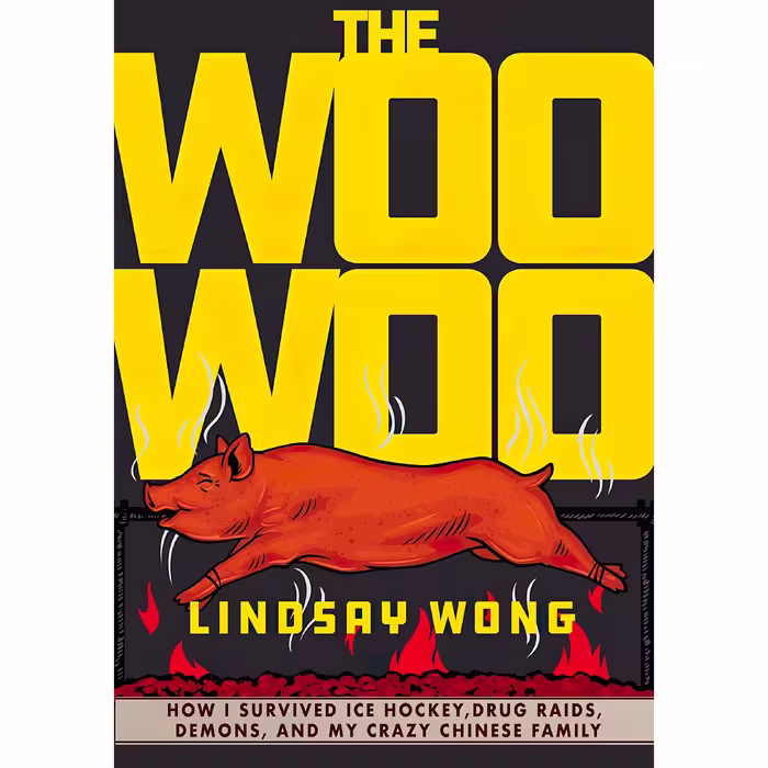 کتاب The Woo-Woo اثر Lindsay Wong انتشارات Arsenal Pulp Press