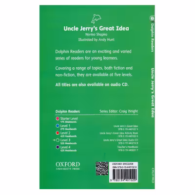 کتاب Dolphin Readers 3 Uncle Jerry s Great Idea اثر Norma Shapiro انتشارات الوندپوان