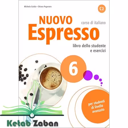 کتاب Nuovo Espresso 6 Libro Studente C2 ( چاپ سیاه و سفید)