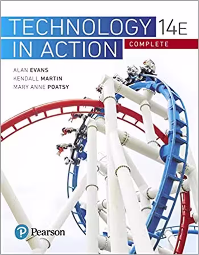 خرید و دانلود نسخه کامل کتاب Technology In Action Complete (Evans, Martin &amp; Poatsy, Technology in Action Series) (14th Edition) - Original PDF