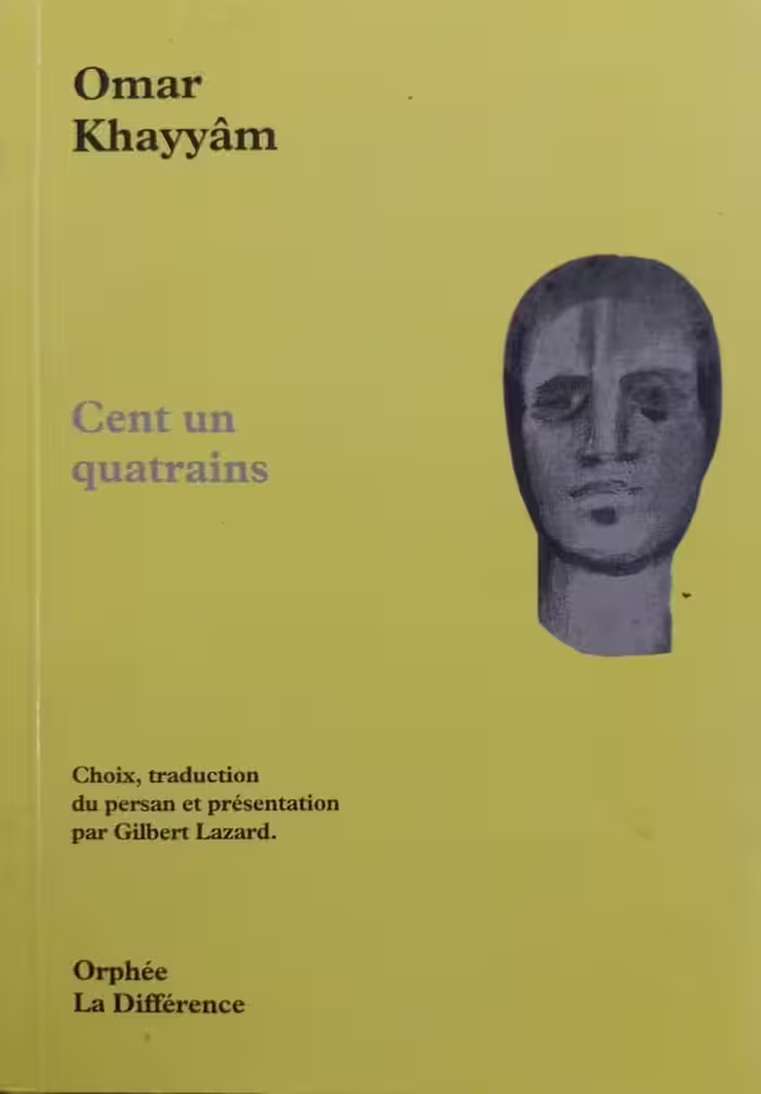 Cent un quatrains | Omar Khayyám
