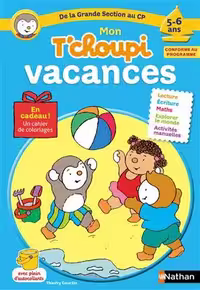 دانلود کتاب Mon T'choupi vacances De la Grande Section au CP 5-6 ans