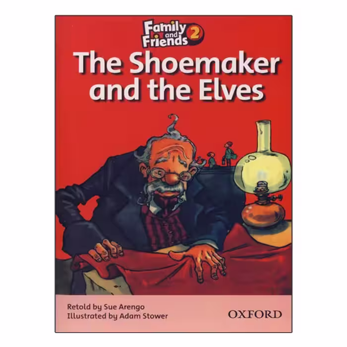 Family and Friends Readers 2 The Shoemaker and the Elves