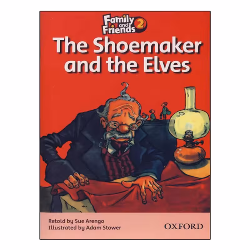 Family and Friends Readers 2 The Shoemaker and the Elves