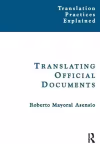 کتاب Translating Official Documents (Translation Practices Explained)