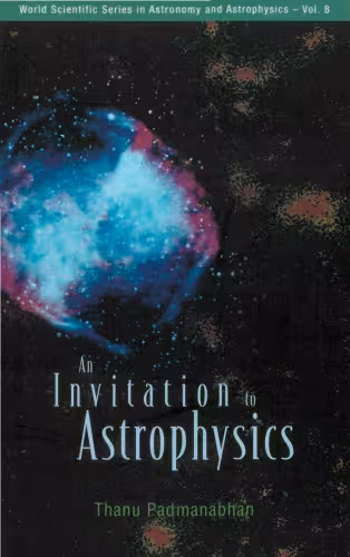خرید و دانلود نسخه کامل کتاب An Invitation to Astrophysics (World Scientific Series in Astronomy and Astrophysic)