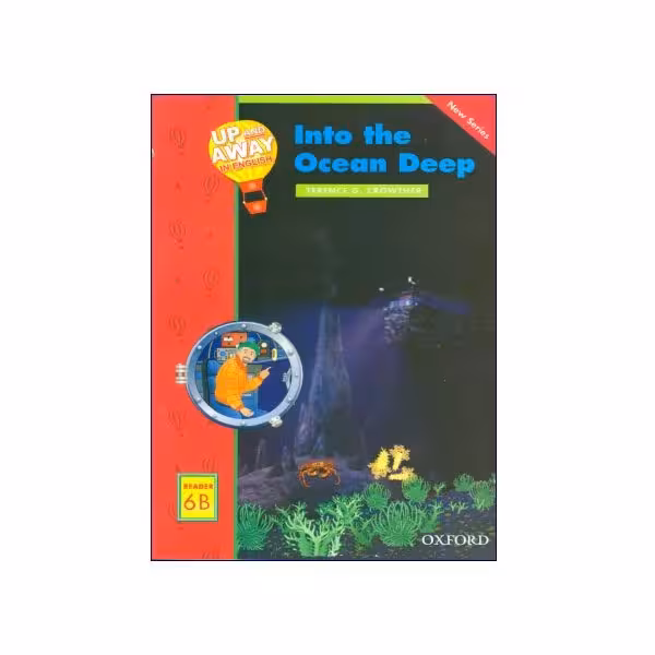Up and Away in English Reader 6B: Into the Ocean Deep
