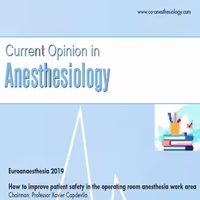 Current Opinion in Anaesthesiology 2022 Full Archives at 30€