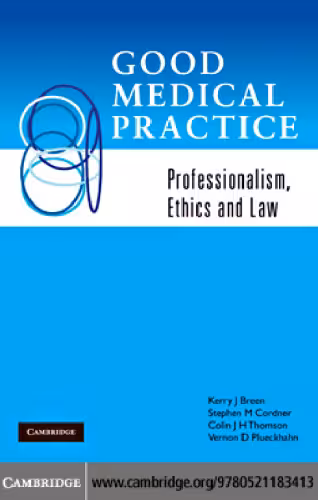 خرید و دانلود نسخه کامل کتاب Good Medical Practice: Professionalism, Ethics and Law