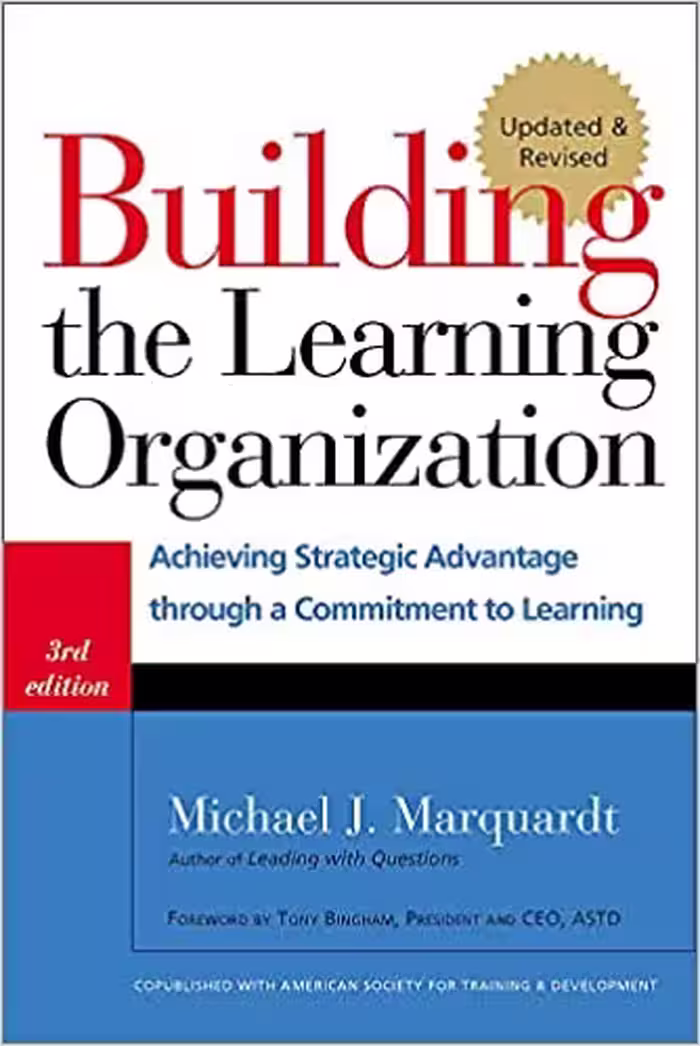 خرید و دانلود نسخه کامل کتاب Building the Learning Organization: Achieving Strategic Advantage through a Commitment to Learning (3rd Edition) [2011] - Original PDF