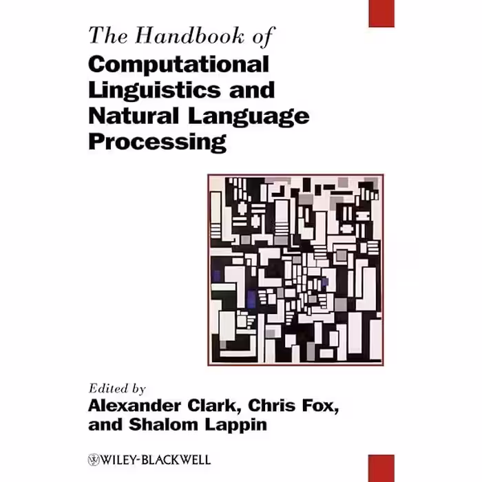 کتاب The Handbook of Computational Linguistics and Natural Language Processing