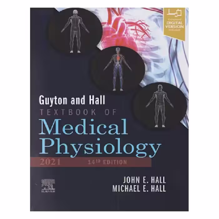 2021 EDITION 14) Guyton and Hall TEXTBOOK OF Medical Physiology )