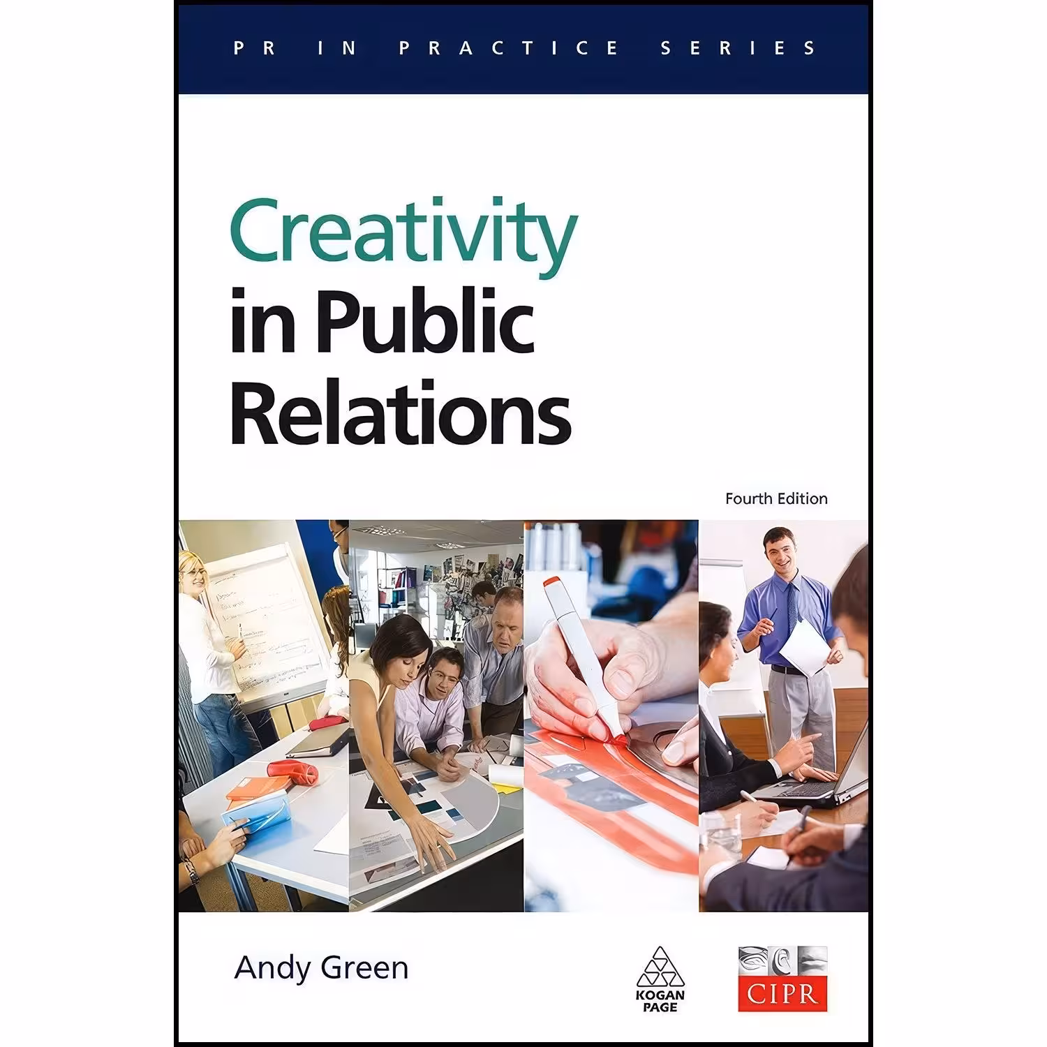 کتاب زبان اصلی Creativity in Public Relations اثر Andy Green