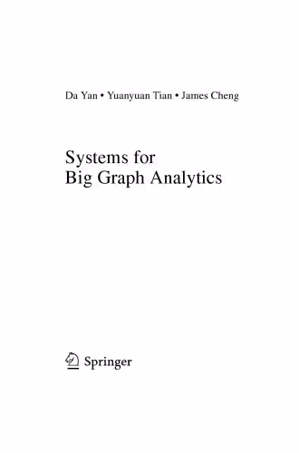 خرید و دانلود نسخه کامل کتاب Systems for Big Graph Analytics