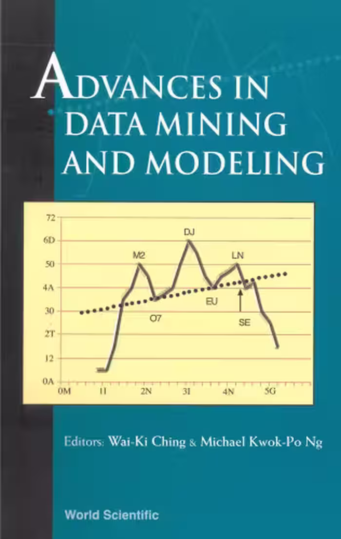 خرید و دانلود نسخه کامل کتاب Advances in Data Mining and Modeling: Hong Kong 27 - 28 June 2002