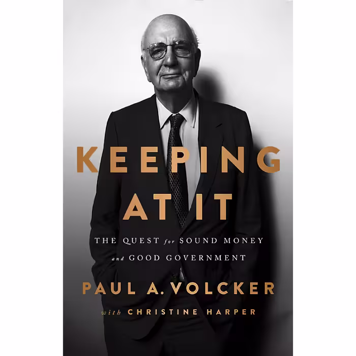 کتاب Keeping At It اثر Paul A Volcker and Christine Harper انتشارات PublicAffairs