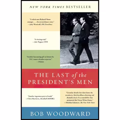 کتاب The Last of the Presidents Men اثر Bob Woodward انتشارات تازه ها