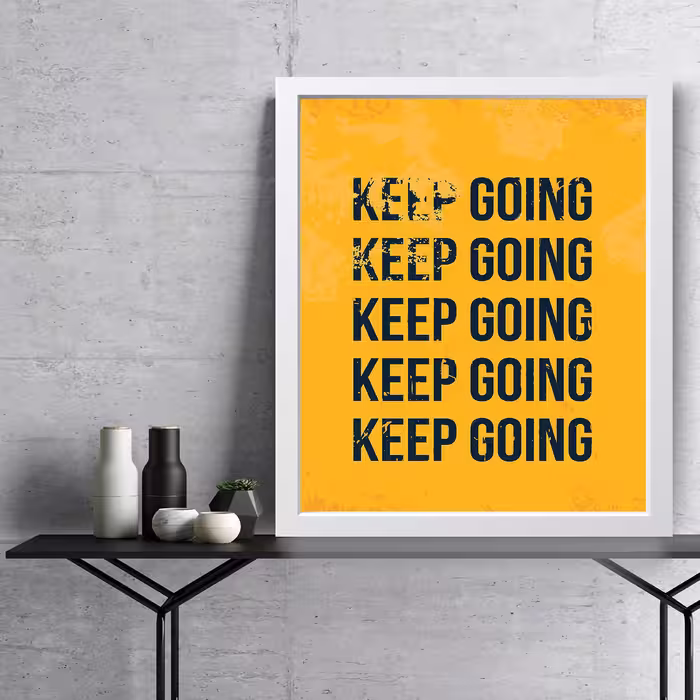 تابلو مدل دکوراتیو انگیزشی keep goingکدG5-09