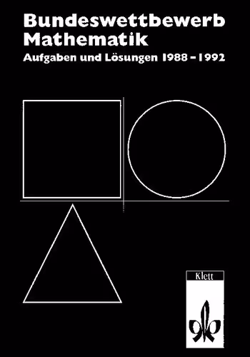 خرید و دانلود نسخه کامل کتاب Bundeswettbewerb Mathematik: Aufgaben und Lösungen 1988-1992