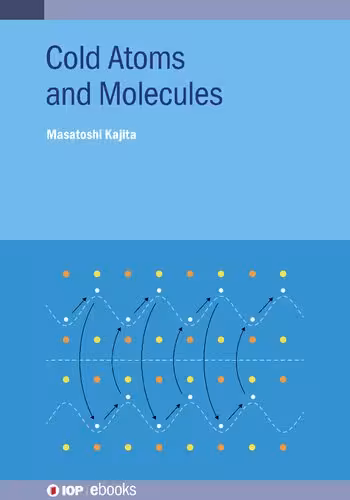 خرید و دانلود نسخه کامل کتاب Cold Atoms and Molecules