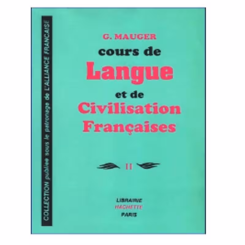 Cours De Langue Et De Civilisation Francaises 2 کتاب
