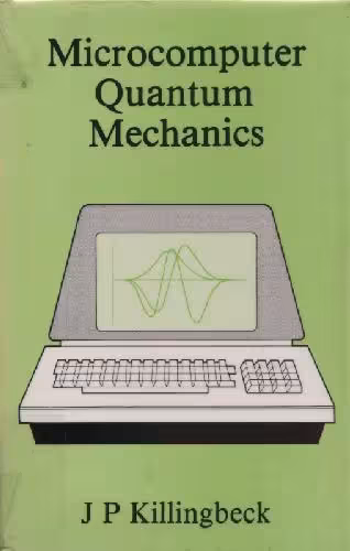 خرید و دانلود نسخه کامل کتاب Microcomputer quantum mechanics