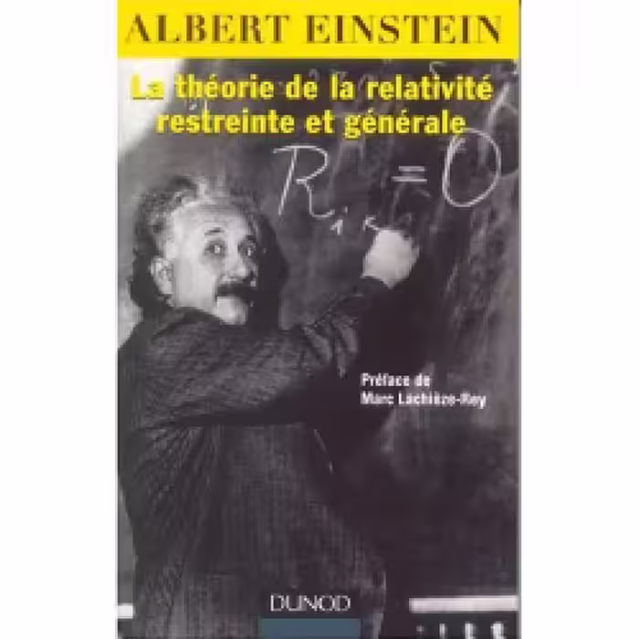 خرید و دانلود نسخه کامل کتاب La théorie de la relativité restreinte et générale - Ed spéciale 2005 :année mondiale de la physique French