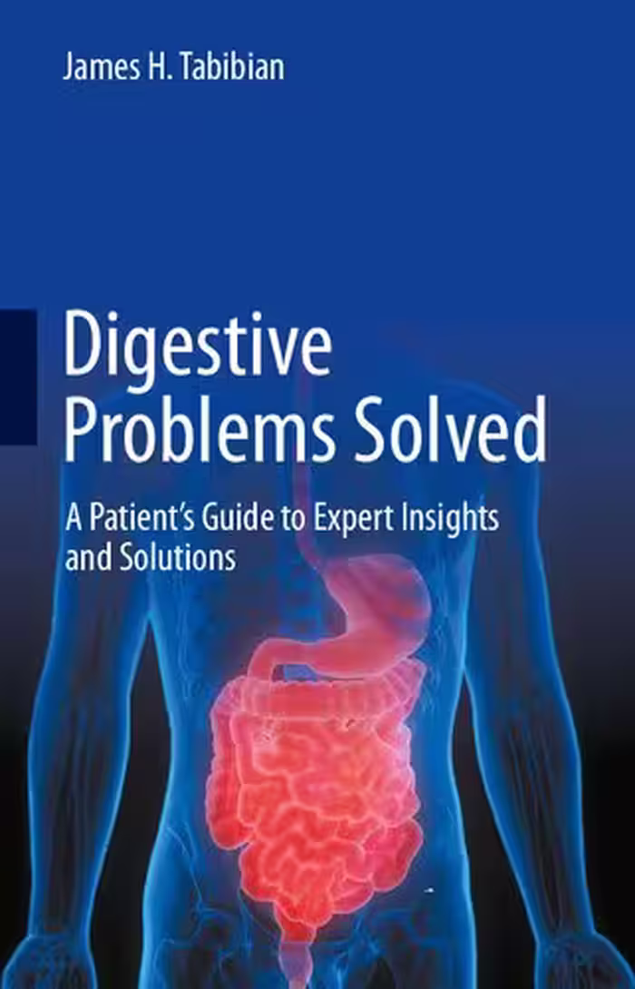 خرید و دانلود نسخه کامل کتاب Digestive Problems Solved: A Patient's Guide to Expert Insights and Solutions