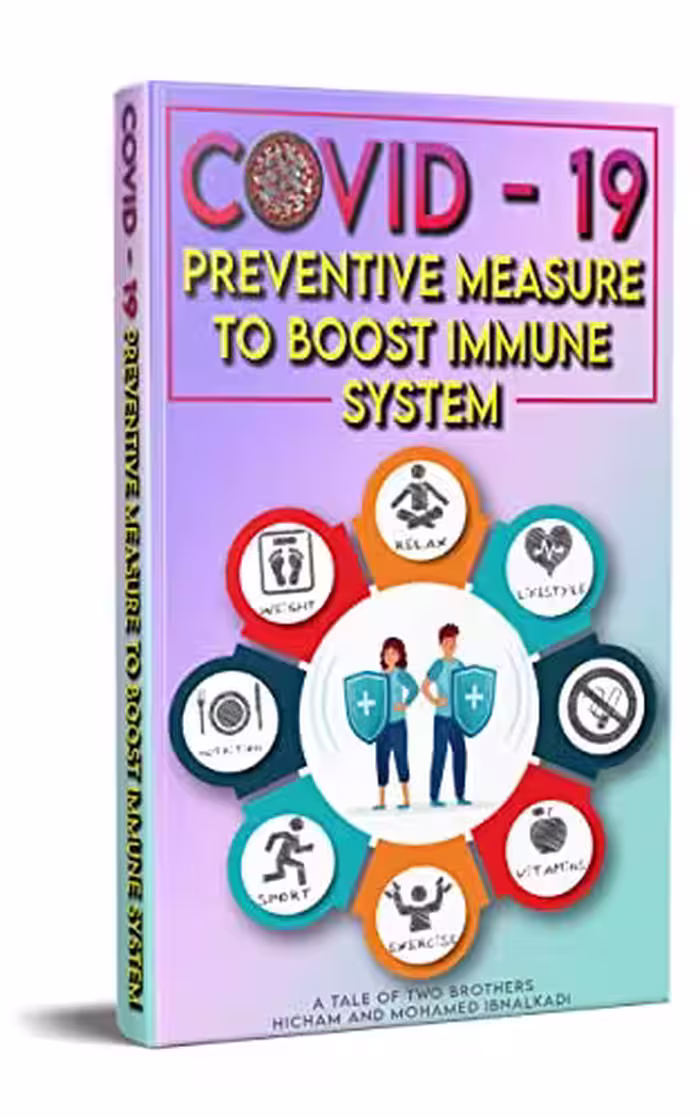 خرید و دانلود نسخه کامل کتاب COVID-19 preventive measures to boost immune system (5001 Non Fiction Series Book 11)[2021] -   pdf