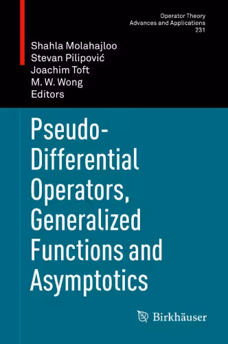 خرید و دانلود نسخه کامل کتاب Pseudo-differential operators, generalized functions and asymptotics