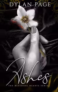 Ashes (The Bleeding Hearts Series Book 3) خاکستر (متن کامل بدون حذفیات)